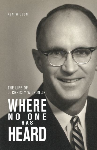 Book Cover for Where No One Has Heard by Ken Wilson