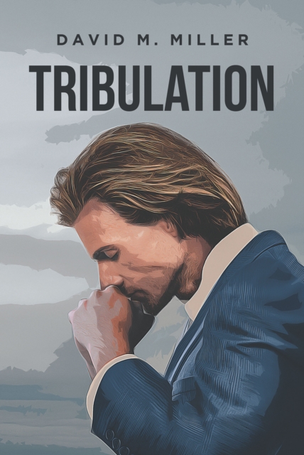 Book Cover for Tribulation by David Miller