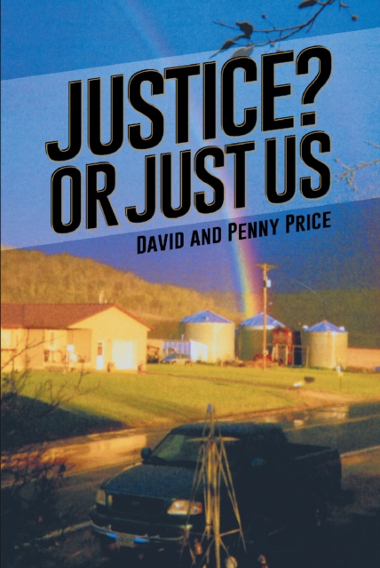 Book Cover for Justice? or Just Us by David Price