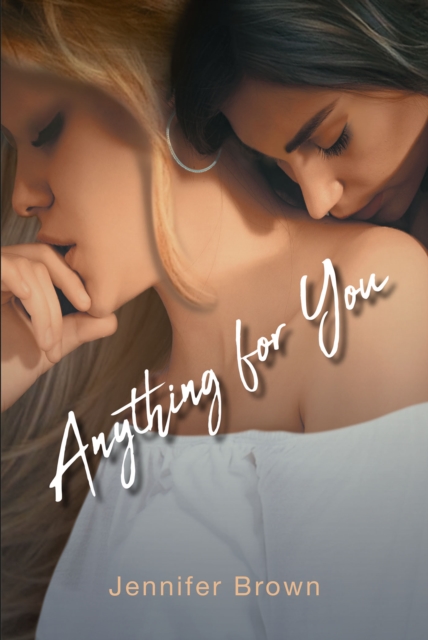 Book Cover for Anything for You by Jennifer Brown