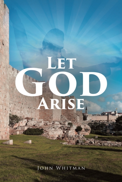 Book Cover for Let God Arise by John Whitman