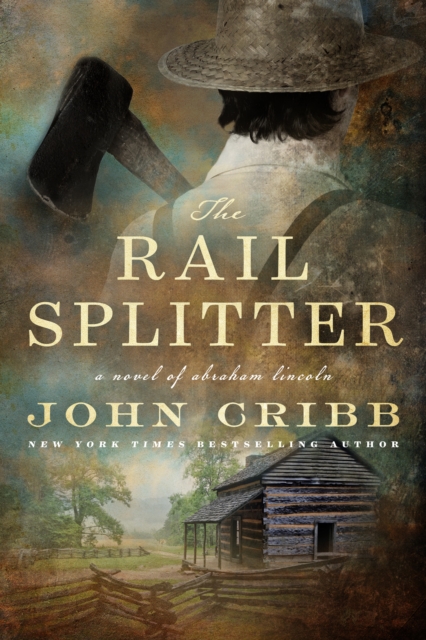 Book Cover for Rail Splitter by John Cribb