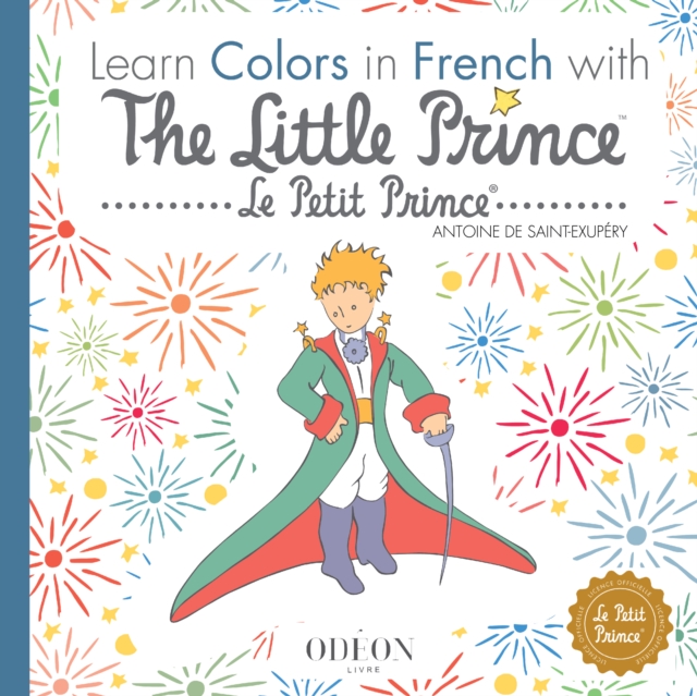 Book Cover for Learn Colors in French with The Little Prince by Antoine de Saint-Exupery