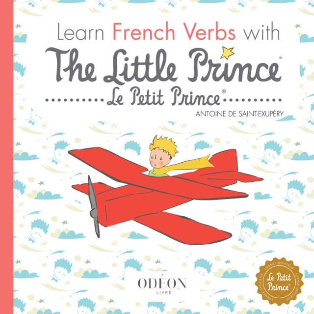 Book Cover for Learn French Verbs with The Little Prince by Antoine de Saint-Exupery