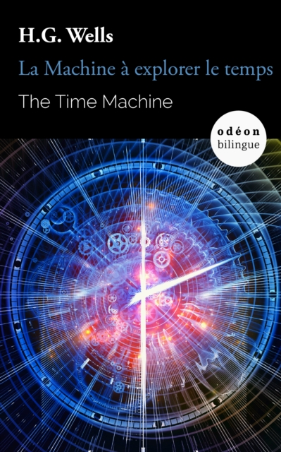 Book Cover for Time Machine / La Machine a explorer le temps by H.G. Wells