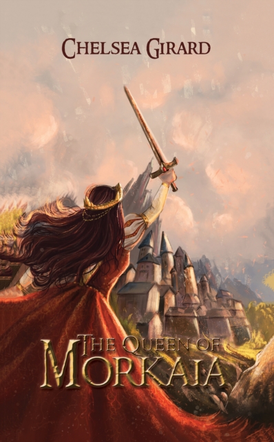 Book Cover for Queen of Morkaia by Chelsea Girard