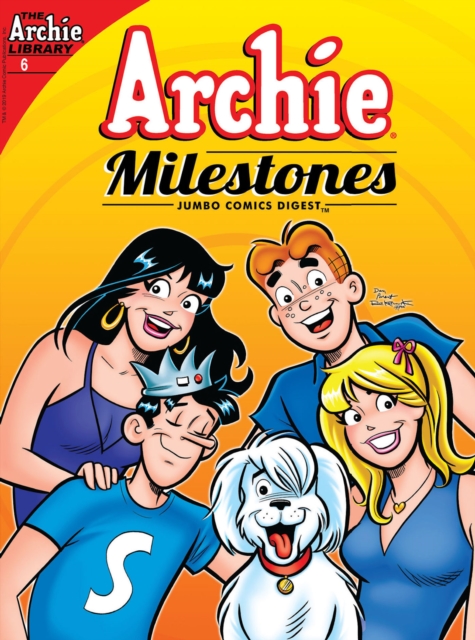 Book Cover for Archie Milestones Digest #6 by Archie Superstars