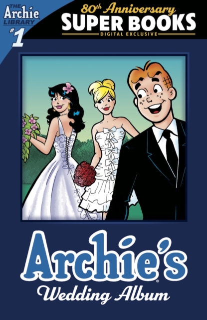 Book Cover for Archie's Wedding Album by Archie Superstars