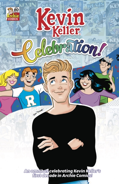 Book Cover for Kevin Keller Celebration! Omnibus by Archie Superstars