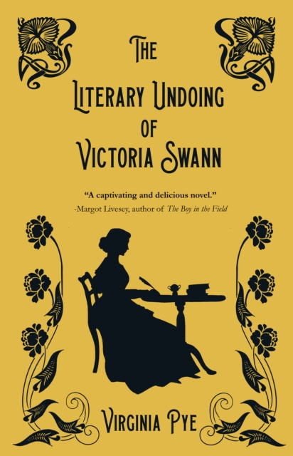 Book Cover for Literary Undoing of Victoria Swann by Virginia Pye