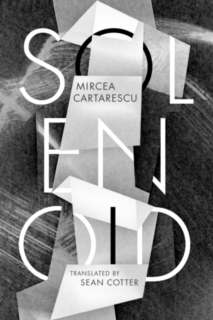 Book Cover for Solenoid by Mircea Cartarescu