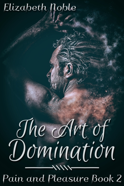 Book Cover for Art of Domination by Elizabeth Noble
