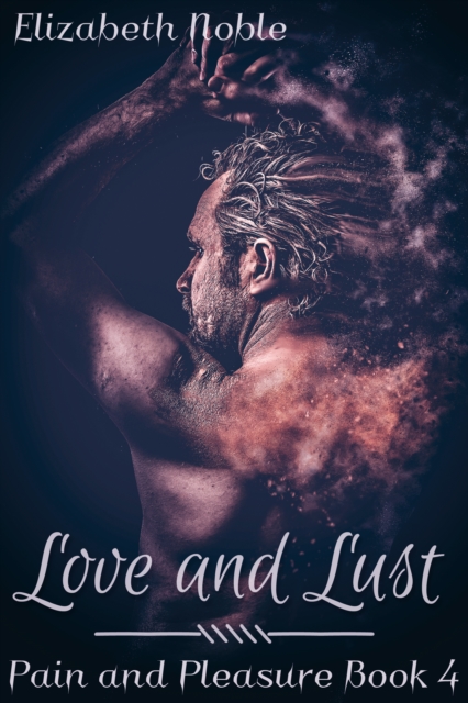 Book Cover for Love and Lust by Elizabeth Noble