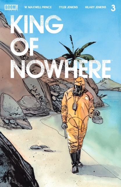 Book Cover for King of Nowhere #3 by W. Maxwell Prince