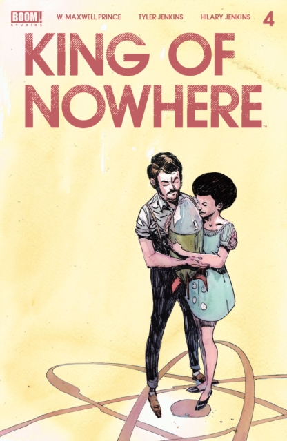 Book Cover for King of Nowhere #4 by W. Maxwell Prince