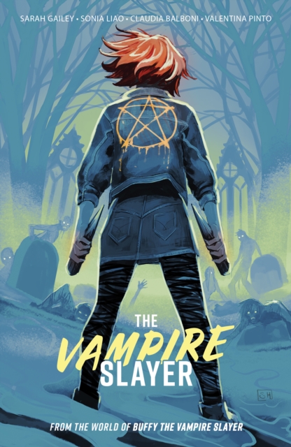 Book Cover for Vampire Slayer, The Vol. 2 by Sarah Gailey