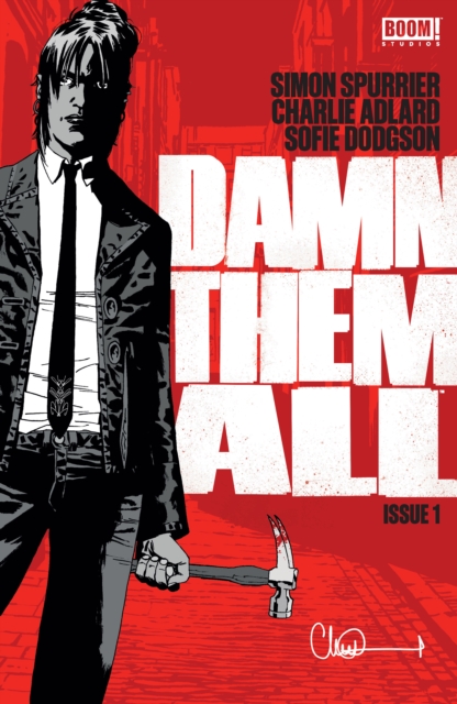 Book Cover for Damn Them All #1 by Simon Spurrier