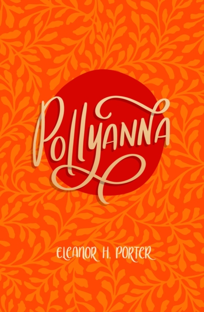 Book Cover for Pollyanna by Eleanor Porter