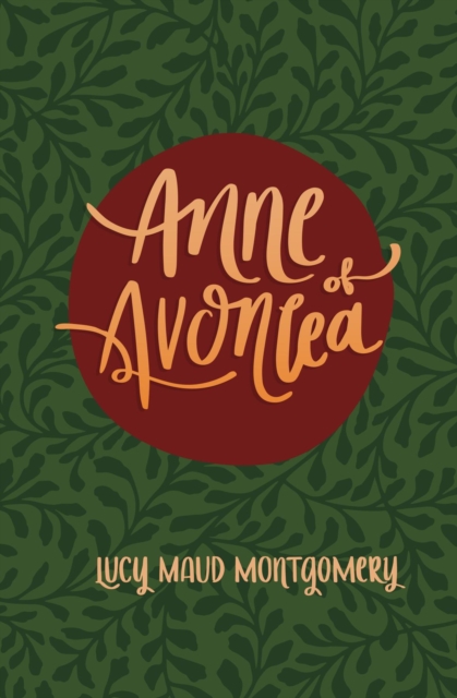 Book Cover for Anne of Avonlea by Lucy Maud Montgomery