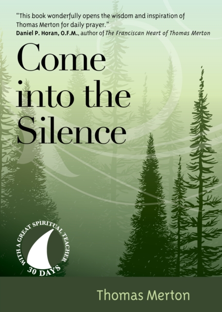 Book Cover for Come into the Silence by Thomas Merton