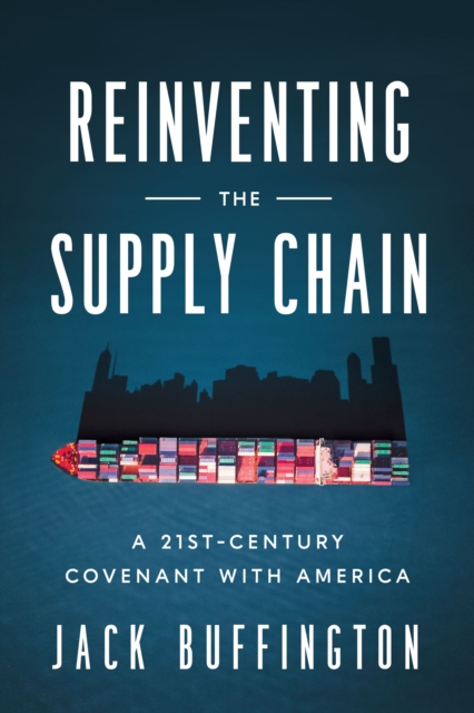 Book Cover for Reinventing the Supply Chain by Buffington, Jack