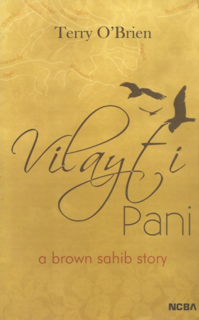 Book Cover for Vilayti Pani: A Brown Sahib Story by Terry O'Brien