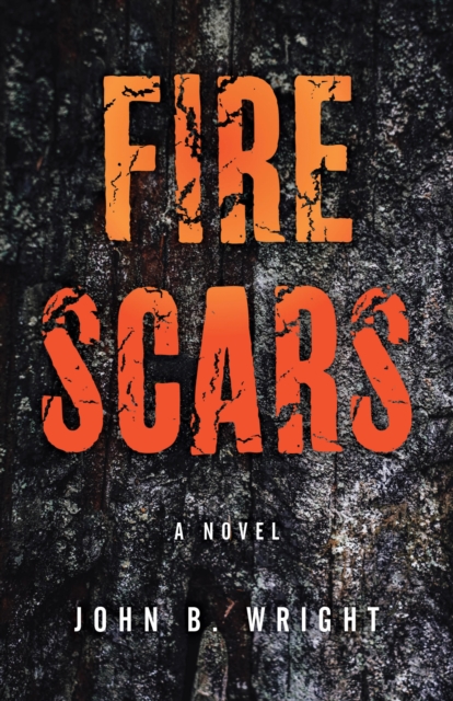 Book Cover for Fire Scars by Wright John B. Wright