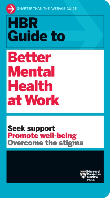 Book Cover for HBR Guide to Better Mental Health at Work (HBR Guide Series) by Harvard Business Review