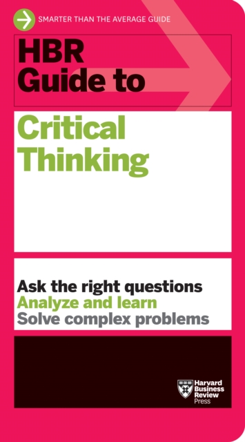 Book Cover for HBR Guide to Critical Thinking by Harvard Business Review