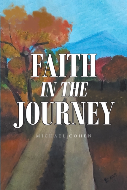 Book Cover for Faith in the Journey by Michael Cohen