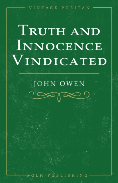 Book Cover for Truth and Innocence Vindicated by John Owen