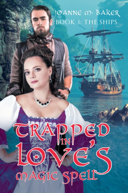 Trapped In Love's Magic Spell: Book 1