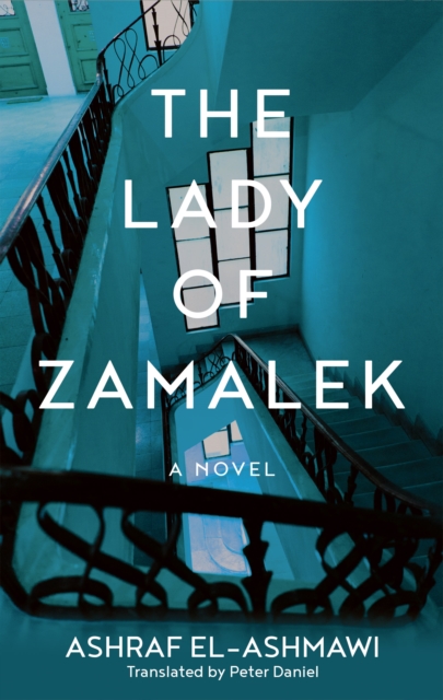 Book Cover for Lady of Zamalek by Ashraf El-Ashmawi