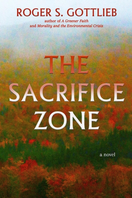 Book Cover for Sacrifice Zone by Roger S. Gottlieb