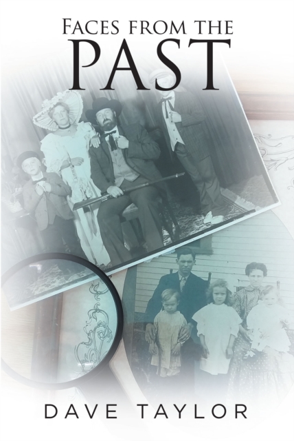 Book Cover for Faces from the Past by Dave Taylor