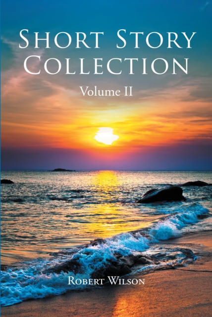 Book Cover for Short Story Collection by Wilson, Robert
