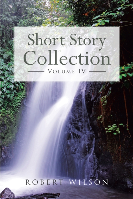 Book Cover for Short Story Collection by Wilson, Robert