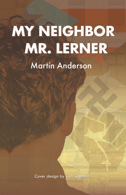 Book Cover for My Neighbor Mr. Lerner by Anderson, Martin