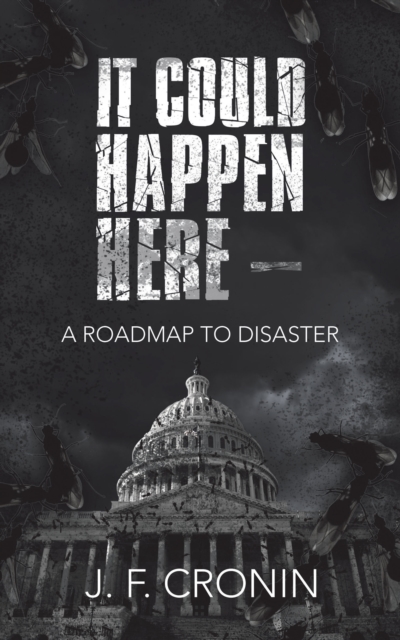 Book Cover for It Could Happen Here - by J. F. Cronin