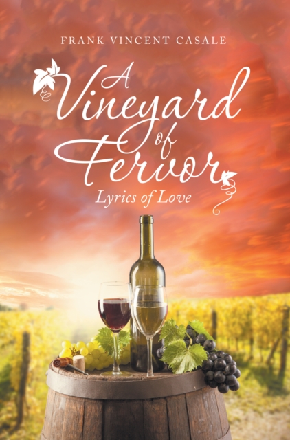 Book Cover for Vineyard of Fervor by Frank Vincent Casale