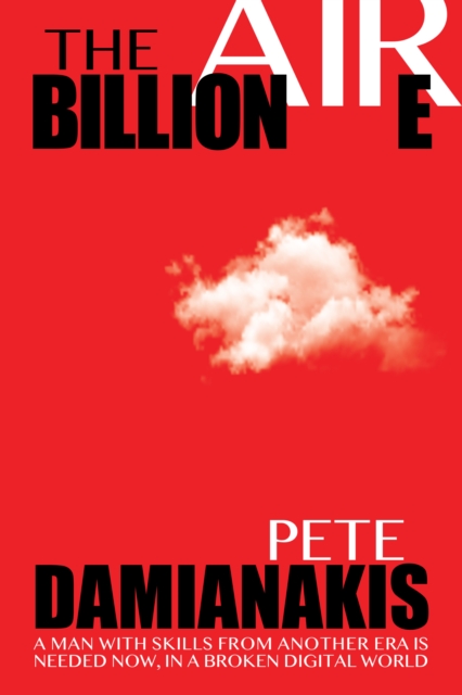 Book Cover for Billionaire by Pete Damianakis