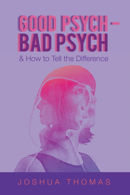 Book Cover for Good Psych - Bad Psych by Thomas, Joshua