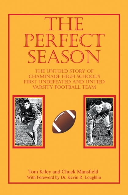 Book Cover for Perfect Season by Tom Kiley, Chuck Mansfield