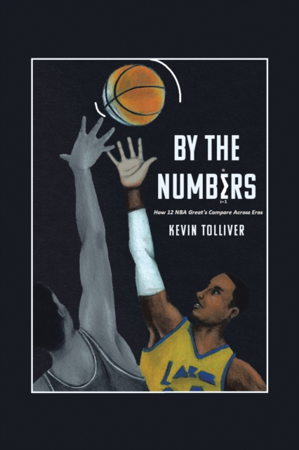 Book Cover for By The Numbers by Kevin Tolliver