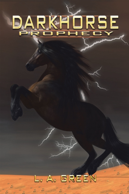 Book Cover for Dark Horse Prophecy by Green, L. A.