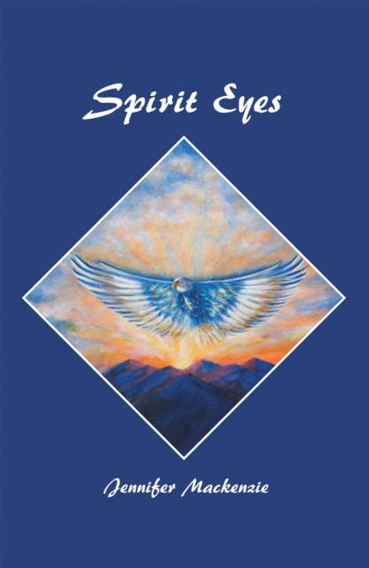 Book Cover for Spirit Eyes by Jennifer Mackenzie