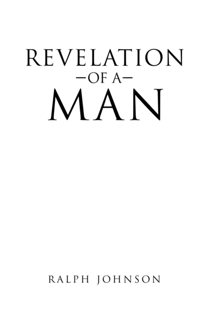 Book Cover for Revelation of a Man by Ralph Johnson