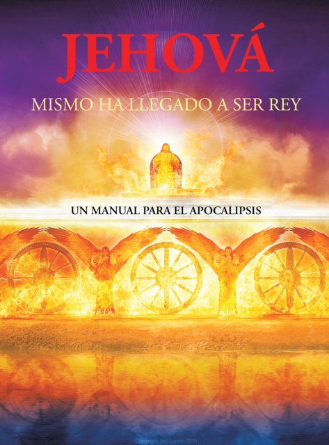 Book Cover for Jehová Mismo Ha Llegado a Ser Rey by Robert King