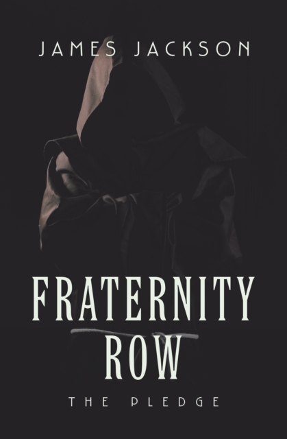 Book Cover for Fraternity Row by James Jackson