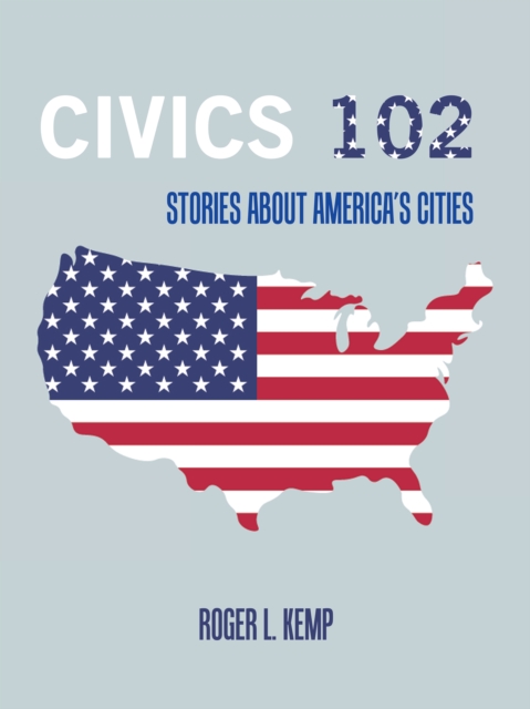 Book Cover for Civics 102 by Roger L. Kemp